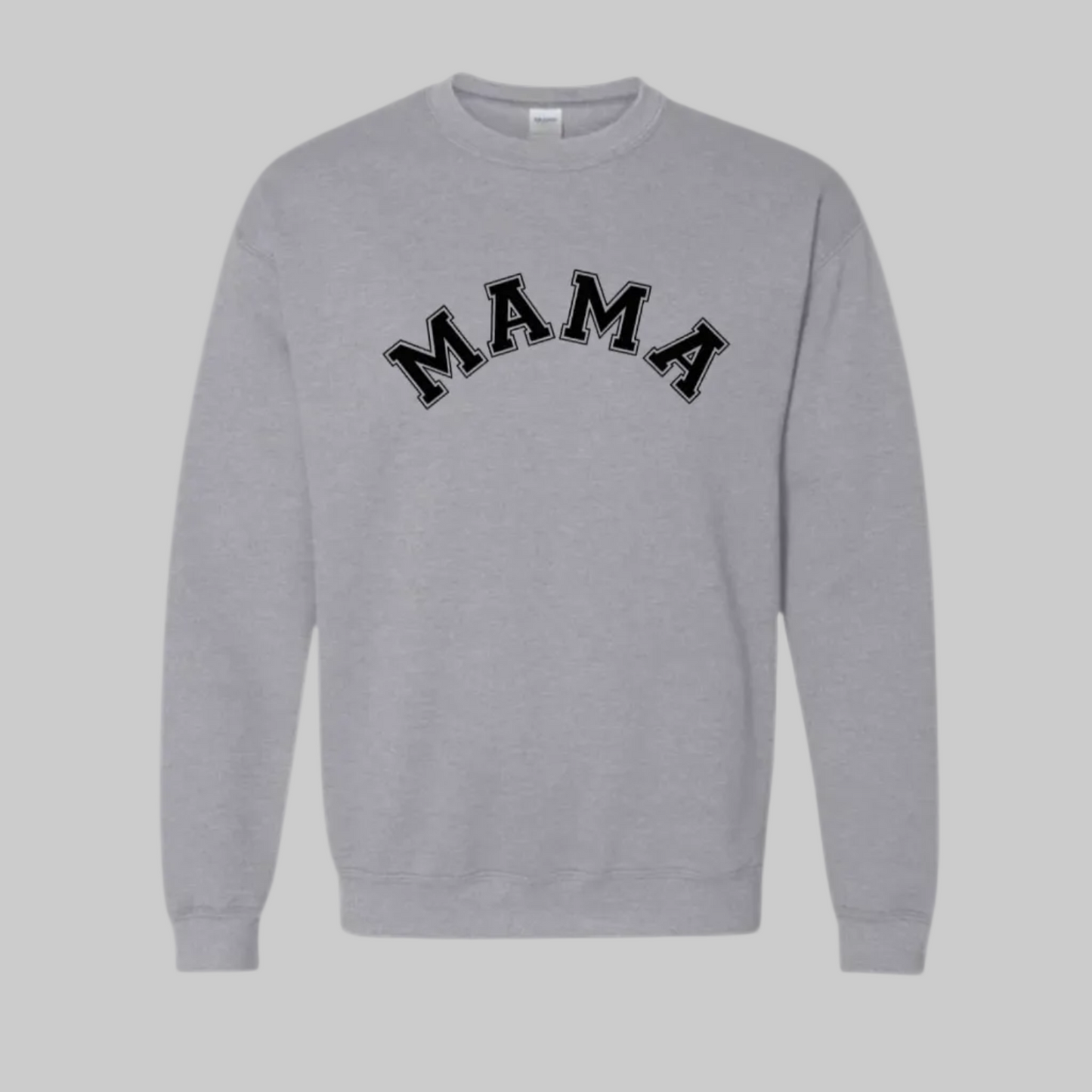 MAMA Crewneck Sweatshirt