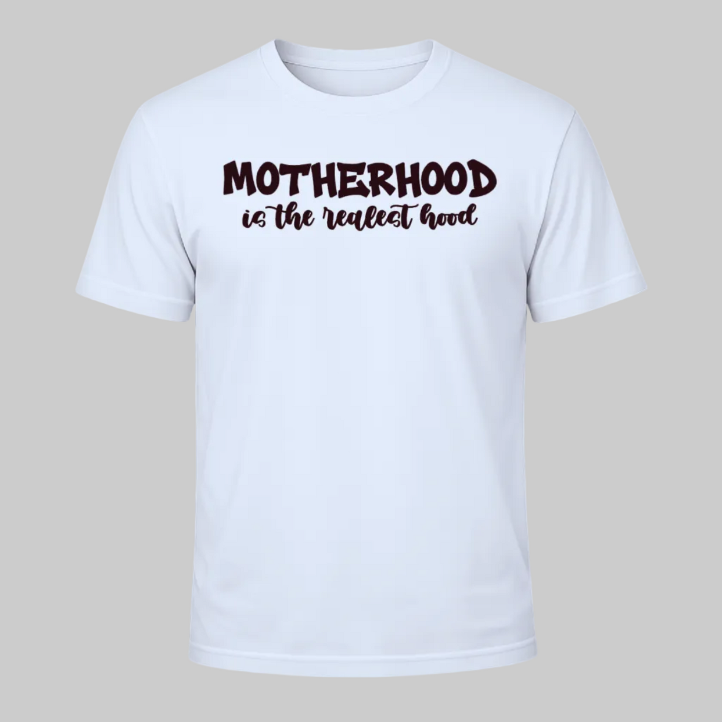 Motherhood is the Realist Hood Tee